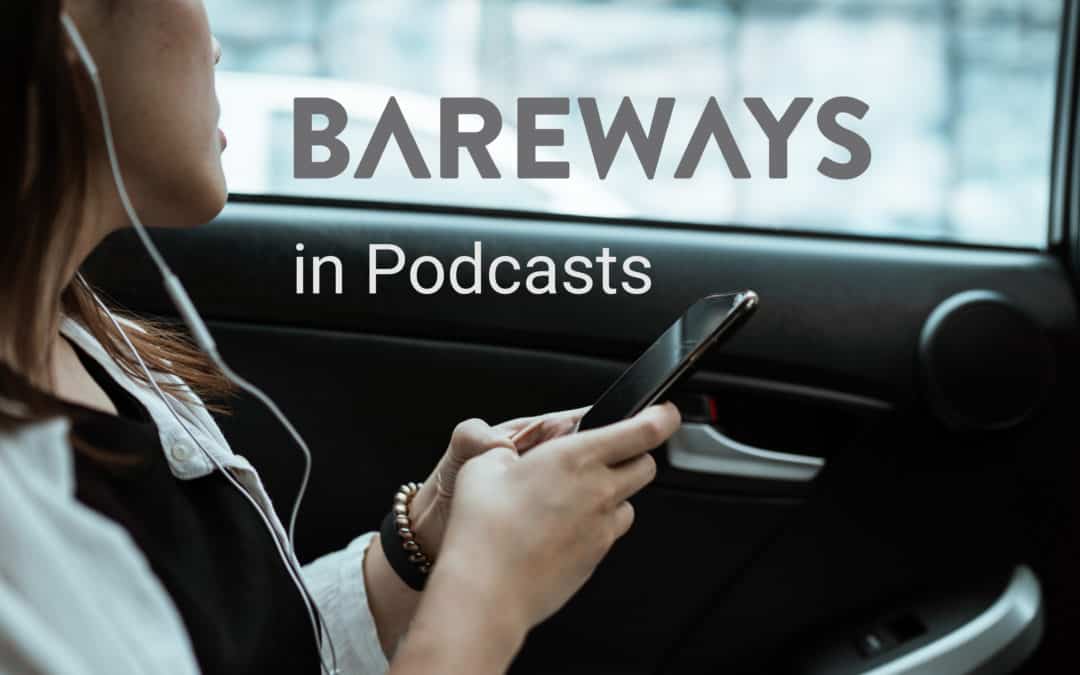 BAREWAYS in Podcasts: Digital Growth